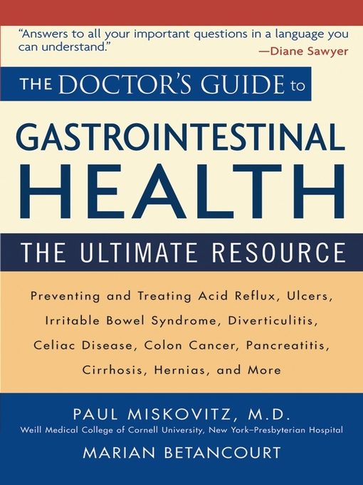 Title details for The Doctor's Guide to Gastrointestinal Health by Paul Miskovitz - Available